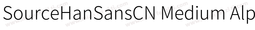 SourceHanSansCN Medium Alphabetic M字体转换